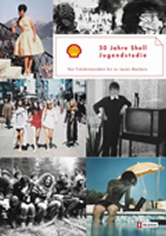 Beispielbild fr 50 Jahre Shell Jugendstudie. zum Verkauf von medimops