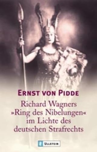 Stock image for Richard Wagners "Ring des Nibelungen" im Lichte des deutschen Strafrechts -Language: german for sale by GreatBookPrices