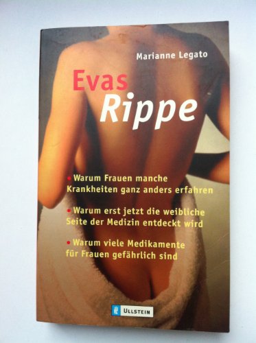 Stock image for Evas Rippe: Warum erst jetzt die weibliche Seite der Medizin entdeckt wird for sale by medimops