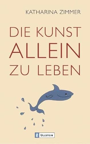 Stock image for Die Kunst allein zu leben for sale by Bookmans