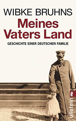 Imagen de archivo de Meines Vaters Land: Geschichte Einer Deutschen Familie a la venta por Anybook.com