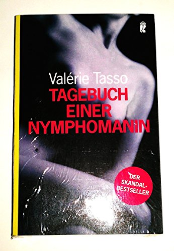 Beispielbild fr Tagebuch einer Nymphomanin - Roman zum Verkauf von Der Bcher-Br
