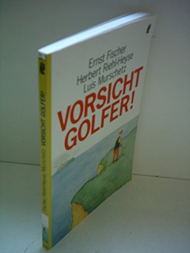 Imagen de archivo de Vorsicht, Golfer! a la venta por medimops