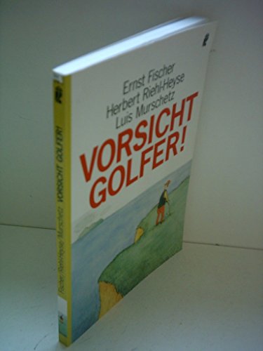 Stock image for Vorsicht Golfer! for sale by Wonder Book