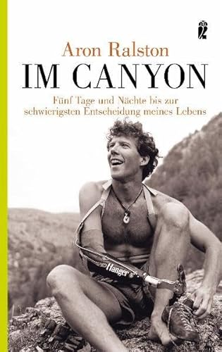 Imagen de archivo de Im Canyon: Fnf Tage und Nchte bis zur schwierigsten Entscheidung meines Lebens a la venta por medimops