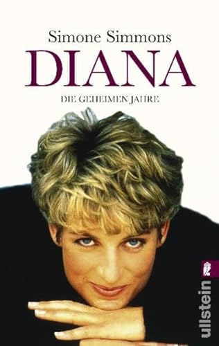 Beispielbild fr Diana: Die geheimen Jahre zum Verkauf von medimops