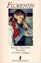 Stock image for Florentin: Roman, Fragmente, Varianten (Ullstein Werkausgaben) (German Edition) for sale by ThriftBooks-Atlanta