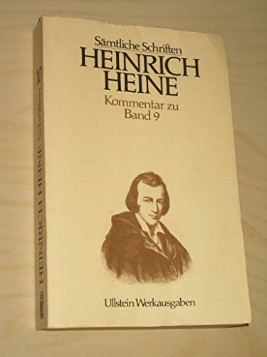 9783548370903: Smtliche Schriften Heine, Heinrich: Bd. 10., Kommentar zu Band 9. Ullstein-BuchNr. 37090 : Ullstein-Werkausg.