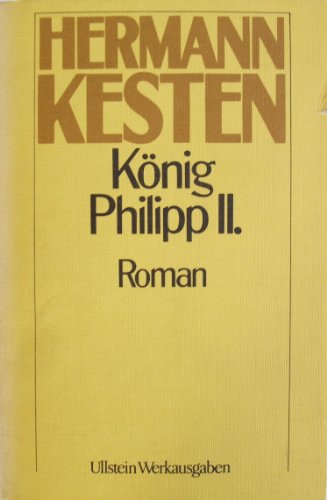 König Philipp II. - Hermann Kesten