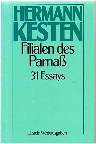 Beispielbild fr Filialen des Parna. 31 Essays. ( Ullstein Werkausgaben). zum Verkauf von Versandantiquariat Felix Mcke