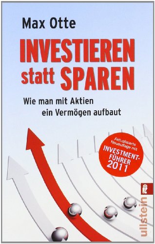 Stock image for Investieren statt sparen: Wie man mit Aktien ein Vermgen aufbaut for sale by medimops