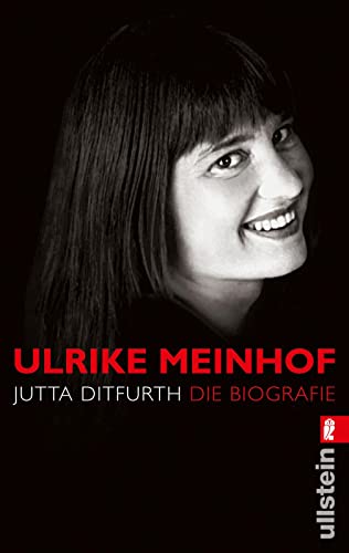 Beispielbild fr Ulrike Meinhof: Die Biografie zum Verkauf von medimops