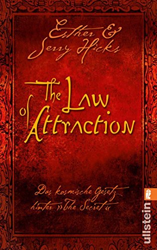 The Law of Attraction: Das kosmische Gesetz hinter The Secret - Bibliotheksexemplar guter Zustand -2- - Esther & Jenny Hicks