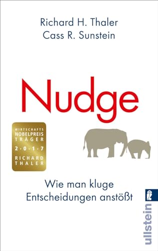 Imagen de archivo de Nudge: Wie man kluge Entscheidungen anstt a la venta por medimops