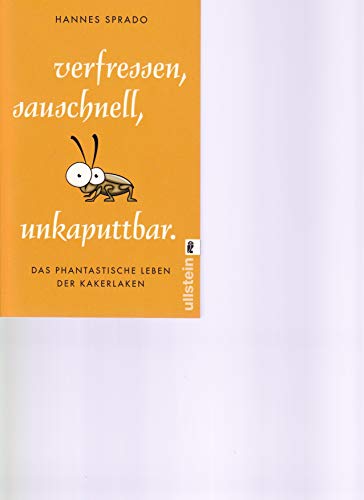 Beispielbild fr Verfressen, sauschnell, unkaputtbar.: Das phantastische Leben der Kakerlaken zum Verkauf von medimops