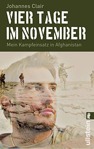 Beispielbild fr Vier Tage im November: Mein Kampfeinsatz in Afghanistan zum Verkauf von medimops