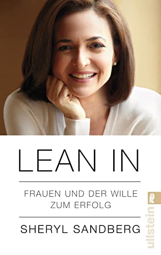 Beispielbild fr Lean In: Frauen und der Wille zum Erfolg zum Verkauf von medimops