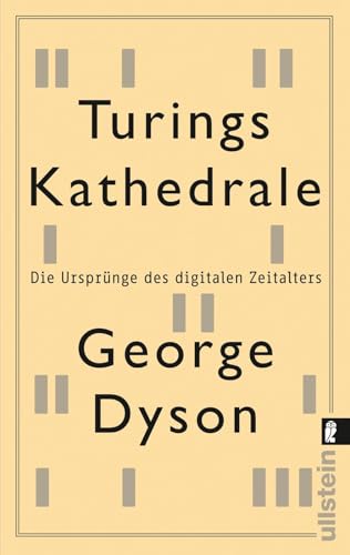 9783548376301: Turings Kathedrale: Die Ursprnge des digitalen Zeitalters
