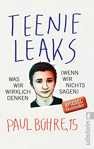 Stock image for Teenie-Leaks: Was wir wirklich denken (wenn wir nichts sagen) for sale by medimops