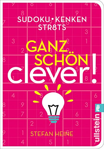 Beispielbild fr Ganz schn clever!: Sudoku, KenKen, Str8ts zum Verkauf von medimops