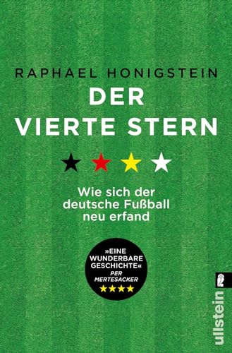 Stock image for Der vierte Stern: Wie sich der deutsche Fuball neu erfand for sale by medimops