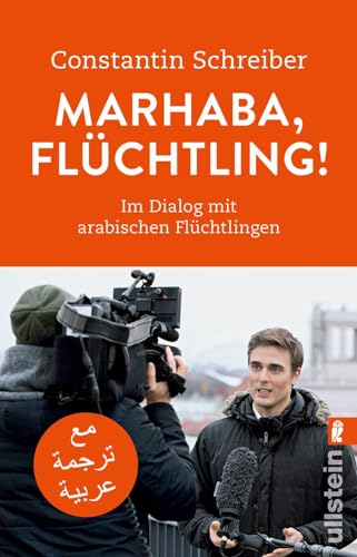 Stock image for Marhaba, Flchtling!: Im Dialog mit arabischen Flchtlingen for sale by medimops