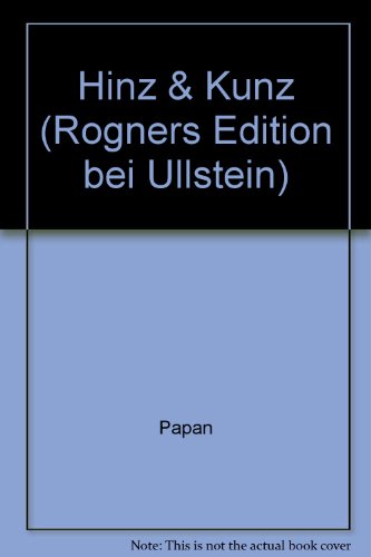 9783548385013: Hinz & Kunz (Rogners Edition bei Ullstein) [Paperback] by Papan