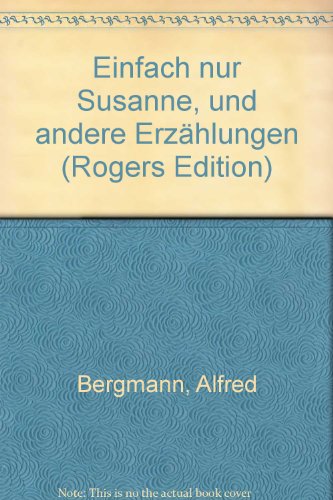 Imagen de archivo de Einfach nur Susanne und andere Erzhlungen a la venta por Versandantiquariat Felix Mcke