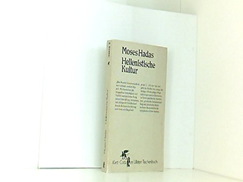 Stock image for Hellenistische Kultur. Werden und Wirkung. for sale by Antiquariat Dirk Borutta