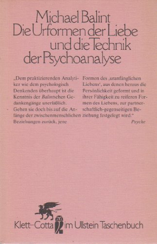 Imagen de archivo de Die Urformen der Liebe und die Technik der Psychoanalyse a la venta por medimops