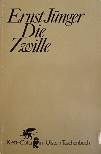 Die Zwille. Ullstein-Buch ; Nr. 39022 : Klett-Cotta im Ullstein-Taschenbuch - Jünger, Ernst