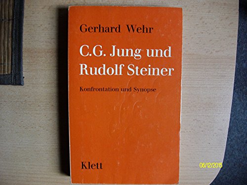 C. G. Jung und Rudolf Steiner : Konfrontation u. Synopse. Ullstein-Buch ; Nr. 39047 : Klett-Cotta im Ullstein-Taschenbuch - Wehr, Gerhard