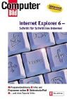 9783548411743: Internet Explorer 6 - Schritt fr Schritt ins Internet.