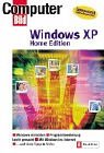 Windows XP. Home Edition ganz einfach. Windows XP einrichten, Programmbedienung, Datensicherheit,...