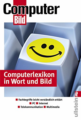 Beispielbild fr Computerlexikon in Wort und Bild: In Wort und Bild verstndlich erklrt: Fachbegriffe leicht verstndlich erklrt - PC - Internet - Telekommunikation - Multimedia zum Verkauf von medimops