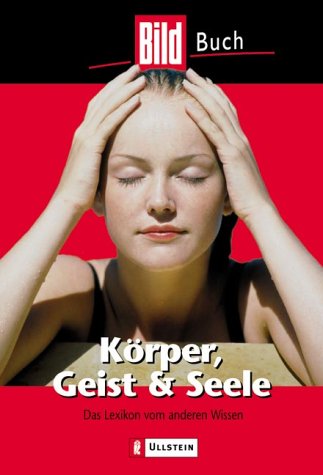Stock image for Krper, Geist & Seele for sale by Gabis Bcherlager