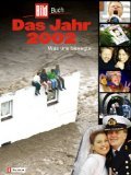 Beispielbild fr Das Jahr 2002 zum Verkauf von medimops