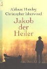 9783548600208: Jakob der Heiler: Originaldrehbuchvorlage