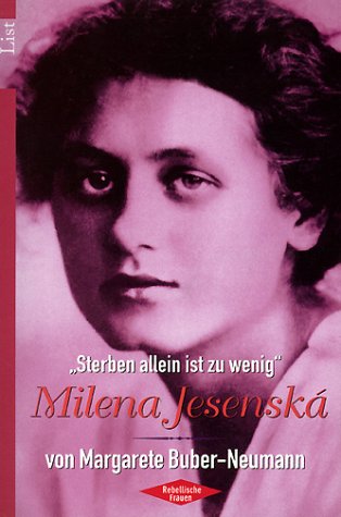 Beispielbild fr Sterben allein ist zu wenig', Milena Jesenska zum Verkauf von medimops