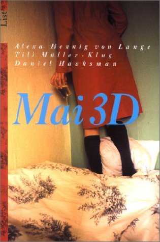 Beispielbild fr Mai 3D: Ein Tagebuchroman zum Verkauf von DER COMICWURM - Ralf Heinig