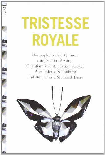 Beispielbild fr Tristesse Royal: Das popkulturelle Quintett zum Verkauf von medimops