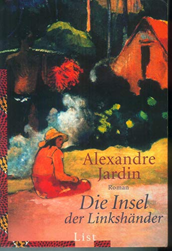 Die Insel der LinkshÃ¤nder. (9783548601199) by Jardin, Alexandre
