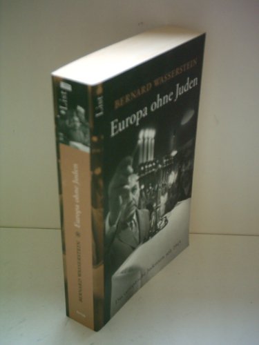 Stock image for Europa ohne Juden: Das europÃ¤ische Judentum seit 1945 von Wasserstein, Bernard for sale by Nietzsche-Buchhandlung OHG