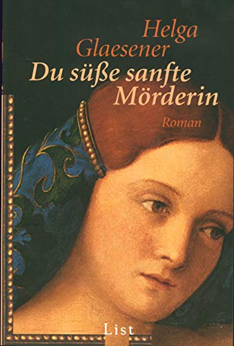 Stock image for Du süße, sanfte Mörderin. for sale by GF Books, Inc.