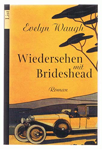 Wiedersehen mit Brideshead: Roman - Waugh, Evelyn