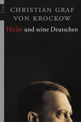 Hitler und seine Deutschen. List 60222, - Krockow, Christian Graf von