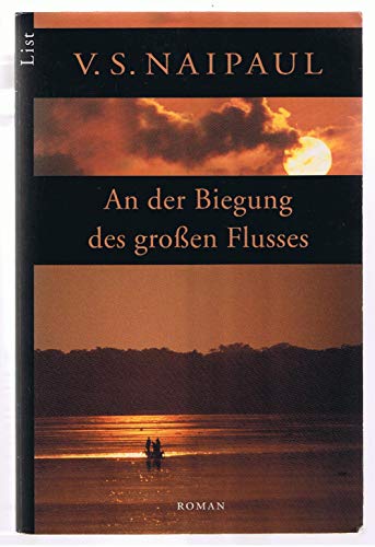 9783548602561: An der Biegung des groen Flusses