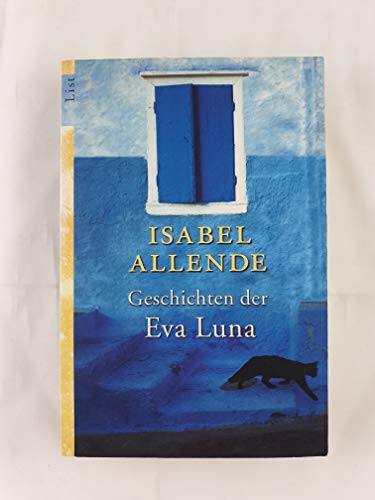 Geschichten der Eva Luna. (9783548602684) by Isabel Allende