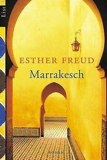 Marrakesch. (9783548602974) by Freud, Esther