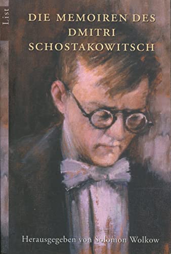 Stock image for Die Memoiren des Dmitri Schostakowitsch for sale by medimops